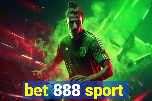 bet 888 sport